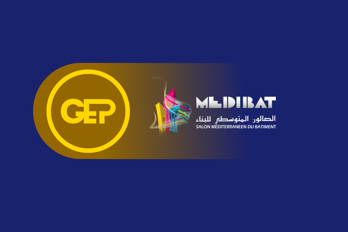 GEP au Salon MEDIBAT 2025 – 21 au 24 Mai à Sfax